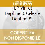 (LP Vinile) Daphne & Celeste - Daphne & Celeste Save The World vinile