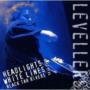 (LP Vinile) Levellers - Headlights White Lines Black Tar Rivers (2 Lp) lp vinile di Levellers