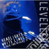 (LP Vinile) Levellers - Headlights White Lines Black Tar Rivers (2 Lp) cd