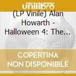 (LP Vinile) Alan Howarth - Halloween 4: The Return Of Michael Myers / O.S.T. vinile