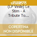 (LP Vinile) Le Stim - A Tribute To Muhammad Ali (We Crown The King) vinile