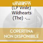 (LP Vinile) Wildhearts (The) - Rennaissance Men