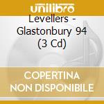 Levellers - Glastonbury 94 (3 Cd) cd