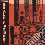 (LP Vinile) Qlowski - Quale Futuro vinile