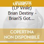 (LP Vinile) Brian Destiny - Brian'S Got Talent vinile