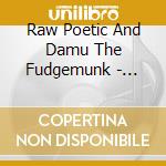 Raw Poetic And Damu The Fudgemunk - Laminated Skies cd