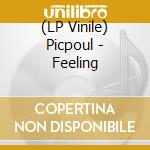 (LP Vinile) Picpoul - Feeling vinile