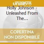 Holly Johnson - Unleashed From The Pleasuredome (Live At Koko) (2 Cd) cd musicale