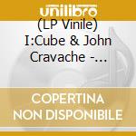 (LP Vinile) I:Cube & John Cravache - Chimere Fm lp vinile