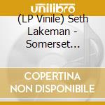 (LP Vinile) Seth Lakeman - Somerset Sessions vinile