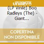 (LP Vinile) Boo Radleys (The) - Giant Steps/30Th Anniversary Edition - Limited (2 Lp) vinile