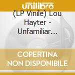 (LP Vinile) Lou Hayter - Unfamiliar Skin vinile