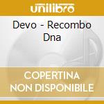 Devo - Recombo Dna cd