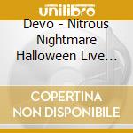 Devo - Nitrous Nightmare Halloween Live '75 cd