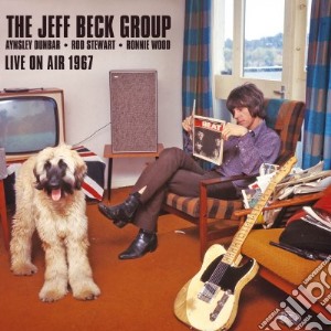 Jeff Beck Group (The) - Live On Air 1967 cd musicale di Jeff Beck Group (The)