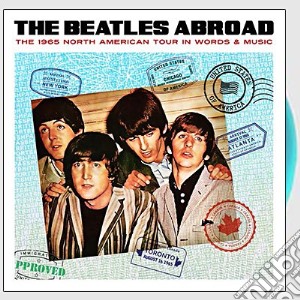 (LP Vinile) Beatles (The) - The 1965 North American Tour In Words & Music lp vinile di Beatles (The)