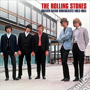 Rolling Stones (The) - British Radio Broadcasts 1963-1965 cd musicale di Rolling Stones (The)