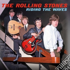 Rolling Stones - Riding The Waves cd musicale di Rolling Stones