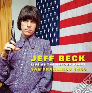 (LP Vinile) Jeff Beck - Live At The Fillmore West, San Francisco 1968 lp vinile