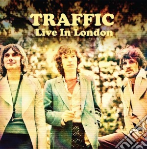 Traffic - Live In London cd musicale