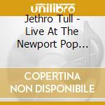 Jethro Tull - Live At The Newport Pop Festival 1969 cd