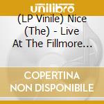 (LP Vinile) Nice (The) - Live At The Fillmore West 1969 vinile