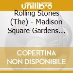 Rolling Stones (The) - Madison Square Gardens 1972 cd musicale