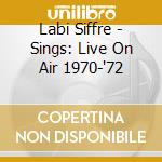 Labi Siffre - Sings: Live On Air 1970-'72 cd