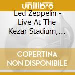 Led Zeppelin - Live At The Kezar Stadium, San Francisco 1973 (3 Cd) cd