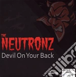 (LP Vinile) Neutronz (The) - Devil On Your Back (7') vinile