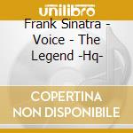Frank Sinatra - Voice - The Legend -Hq- cd