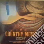 (LP Vinile) Country Music: Intempo Making Music Cool / Various