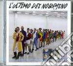 Nobraino - L'Ultimo Dei Nobraino