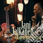 Jalkanen Jani & Hanen Orkester - Kaikki Jarjestyy (Hk) cd