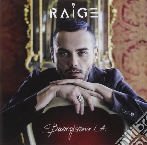 Raige - Buongiorno L.A. cd musicale di Raige
