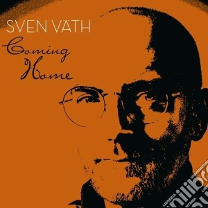 Sven Vath - Coming Home cd musicale di Sven Vath
