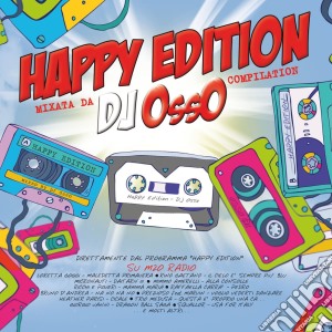 Happy Edition Vol. 1 cd musicale di Artisti Vari