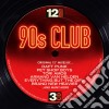 12 Inch Dance: 90s Club (3 Cd) cd
