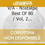 V/A - Nostalgie Best Of 80 / Vol, 2 (3 Cd) cd