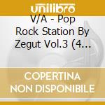 V/A - Pop Rock Station By Zegut Vol.3 (4 Cd) cd