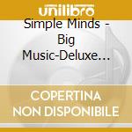 Simple Minds - Big Music-Deluxe Box (2 Cd) cd