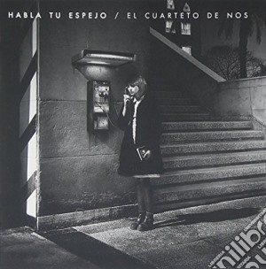 Cuarteto De Nos - Habla Tu Espejo cd musicale di Cuarteto De Nos