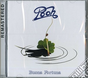 Pooh (I) - Buona Fortuna (Remastered) cd musicale di Pooh