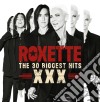 Roxette - The 30 Biggest Hits XXX (2 Cd) cd musicale di Roxette