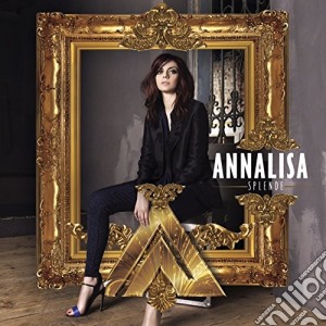 Annalisa - Splende cd musicale di Annalisa