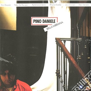 Pino Daniele - Bella 'mbriana Rsd cd musicale di Pino Daniele
