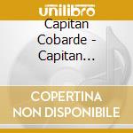 Capitan Cobarde - Capitan Cobarde cd
