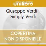 Giuseppe Verdi - Simply Verdi cd