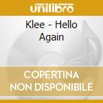 Klee - Hello Again cd musicale di Klee