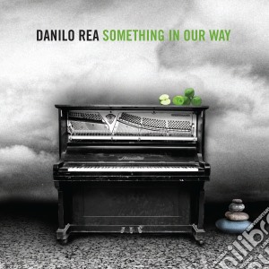 Danilo Rea - Something In Our Way cd musicale di Danilo Rea